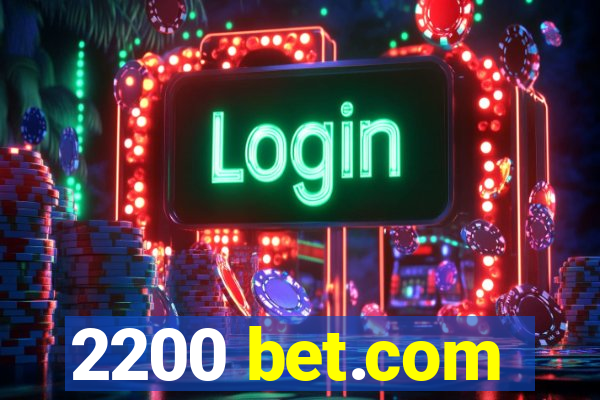 2200 bet.com